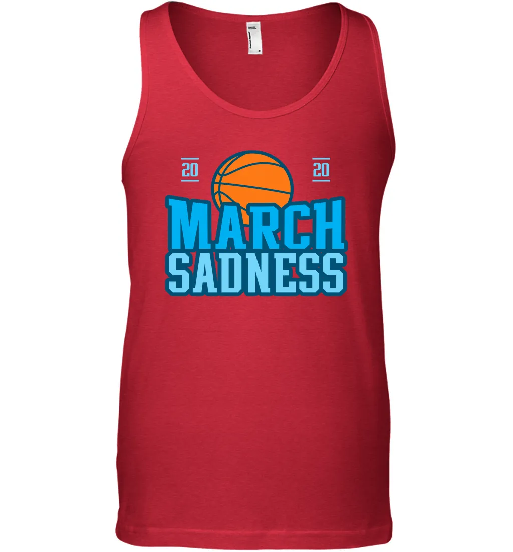 March Sadness March Madness 2020 Basketball Coronacation Tank Top