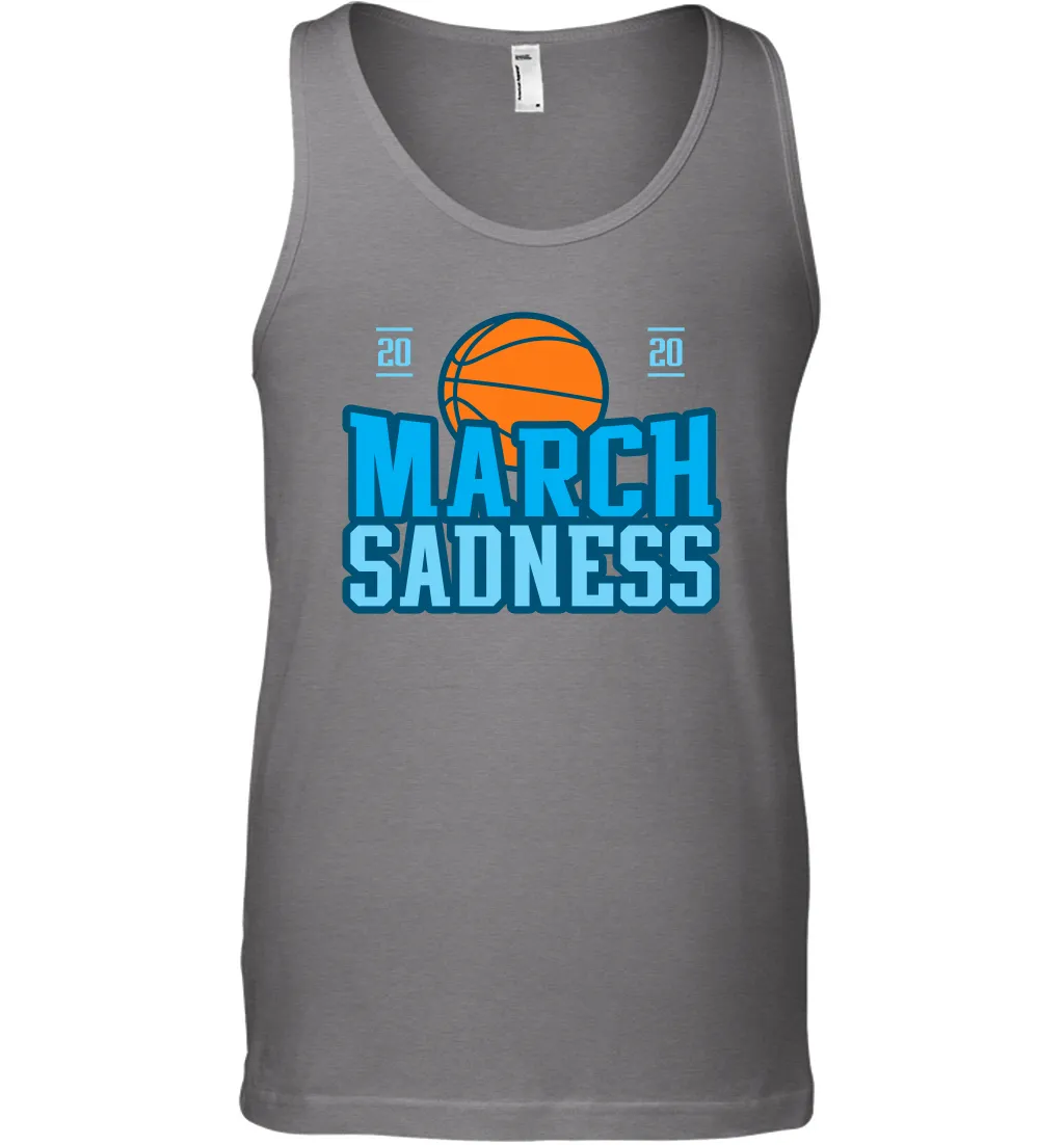 March Sadness March Madness 2020 Basketball Coronacation Tank Top